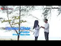 Download Lagu Lagu Minang Terbaru 2021 - Anroys Feat Leany Aini - Carano Cinto (Official Music Video) MV