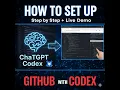 How to Set Up ChatGPT Codex with GitHub Step by Step Live Demo