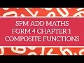 SPM Additional Maths F4 Chapter 1 Functions - Composite Functions
