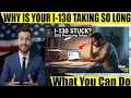 USCIS Processing Times 2026 Why Your I-130 Petition Is Stuck Immigration Delays Explained