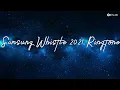 Download Lagu Samsung Whistle 2021 Ringtone  | Ringdd