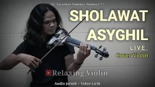 Download Sholawat Asyghil (Instrumen) Live Violin Cover MP3