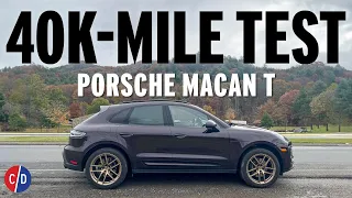 What We Learned After Testing a Porsche Macan T for 40,000 Miles