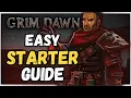 Grim Dawn Beginner Guide Quick Tips 2025