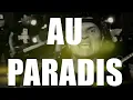 Apocalypto la story - Track by Track : Au Paradis