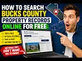 How to search Bucks County property records online for free