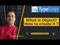 TypeScript - What is Object and how to create it