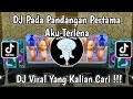 Download Lagu DJ PADA PANDANGAN PERTAMA AKU TERLENA | DJ TIA MONIKA VIRAL TIKTOK TERBARU MENGKANE YANG KALIAN CARI