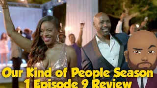 our kind of people season 1 episode 9 review