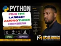 How to find the largest among three numbers using Python