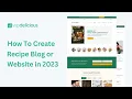 How to Create a Food or Recipe Blog in 2024 with Yummy Bites Free Pro WordPress Theme