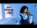 Download Lagu CHANGG - EM KHÔNG HIỂU (guitarist: BÁCH TÙNG) I Live Performance at Bật Nhạc Lên