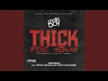 Thick Fine Woman (feat. Lil' Ronny MothaF, Fat Pimp \u0026 No Shame)