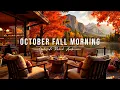 Download Lagu Warm October Fall Morning at Cozy Lakeside Porch Ambience 🍂 Smooth Piano Jazz Music for Work \u0026 Relax