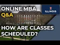 UIUC Online MBA Q A How are Live Class Sessions Scheduled