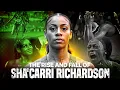 Sha Carri Richardson s Shocking Rise to Fame Full Documentary