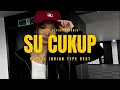 Lagu ANYA - SU CUKUP (OFFICIAL AUDIO | PAPSEL INDIAN TYPE BEAT)