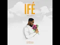 Ifé (In Love) - Tchella