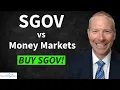 SGOV vs Money Markets at Schwab SNAXX Fidelity SPAXX Vanguard VMFXX