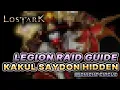 Legion Raid GUIDE - KAKUL SAYDON HIDDEN PHASE BINGO