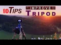 10 Tips to improve using your Tripod