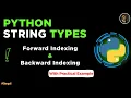 String in Python Forward Indexing and Backward indexing in Python Bengali Tutorial for Beginners