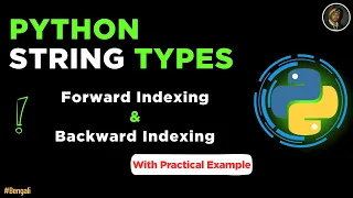 String in Python Forward Indexing and Backward indexing in Python Bengali Tutorial for Beginners
