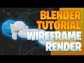 Wireframe render Blender Tutorial