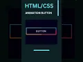 html css animation button