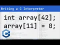 Arrays - Writing a C interpreter