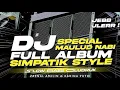 Download Lagu DJ SIMPATIK FULL ALBUM TERBARU 2025 - SPESIAL MAULID NABI - SLOW BASS GLUDRUK [ LINNN MUSIC]