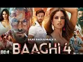 Lagu Baaghi 4 Full Movie In Hindi | Tiger Shroff New Movie In Hindi Dubbed | Bollywood New Movie In Hindi