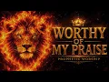 Worthy Of My Praise | Dunsin Oyekan ft. Lawrence Oyor | Soaking Worship