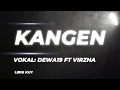 Download Lagu Dewa19 ft Virzha - Kangen (lirik)