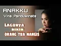 Download Lagu Vina Panduwinata Anakku