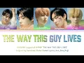 LEGEND OF K-POP ENHYPEN -The Way This Guy Lives-(Color Coded Lyrics_Han_Rom_Eng)
