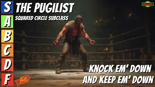 The Squared Circle Pugilist Subclass for DnD 2024 Review and Grade