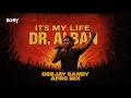 Download Lagu Dr. Alban - It's My Life (Afro Remix) - Dj Sandy
