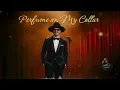 Bruno Mars - Perfume on My Collar (New 2026 Music Video) | Modern Soul Blues Experience