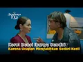 Download Lagu Ucapan Ibu Waktu Kecil Bikin Trauma di Hati Kerol 💔 | Seadanya Kita | Emma Maembong, Mierul Aiman
