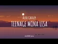 Alfie Castley - Teenage Mona Lisa (lyrics)