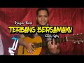 Download Lagu (Kangen Band) Terbang Bersamaku - Cover Gitar