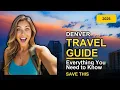 Denver Travel Guide Everything You Need to Know Before You Go 2026