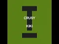 Kiki - Crusy