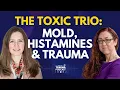 Mast Cell Histamine Mold Triple Threat to Trauma Recovery Dr Aimie Apigian
