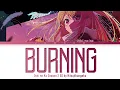 Oshi no Ko Season 2 - Ending FULL "Burning" by Hitsujibungaku (Lyrics)