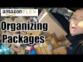 How to organize ALL the packages for EASY drop offs when delivering for Amazon Flex