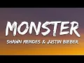 Download Lagu Shawn Mendes, Justin Bieber - Monster (Lyrics)