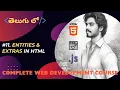 HTML Entities and Bye-Bye HTML in Telugu The Indian Webbie TIW