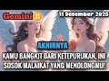 Lagu Gemini♊AKHIRNYA‼️Kamu Bangkit Dari Keterpurukan, Ini Sosok Malaikat Yang Menolongmu! Des 2025
